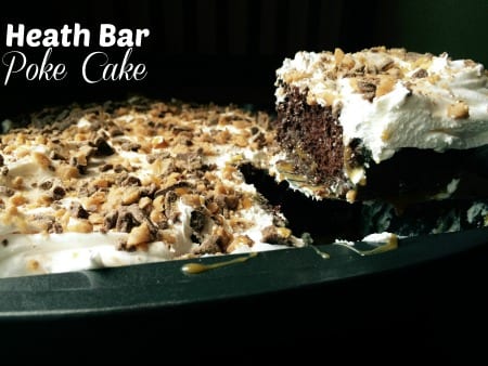 Heath Bar poke Cake Facebook FINAL