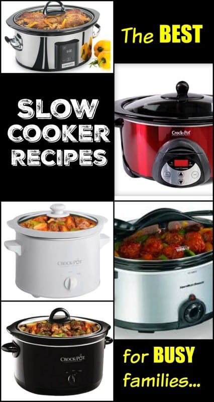 The Best Slow Cooker Recipes for Busy Families Pinterest