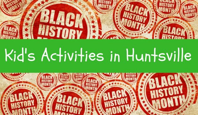 black history month in huntsville
