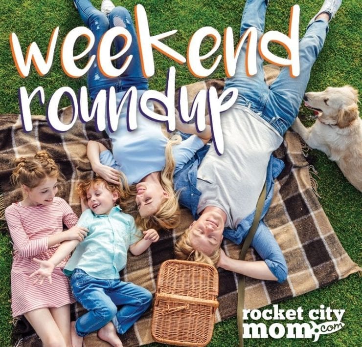 Huntsville Weekend Roundup